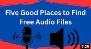 Thumbnail for video 5 Good Places to Find Free Audio Files
