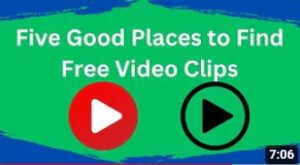 Thumbnail for video titled 5 Good Places to Find Free Video Clips